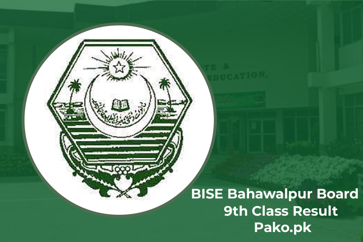 BISE Bahawalpur Announced 9th Class Result 2023