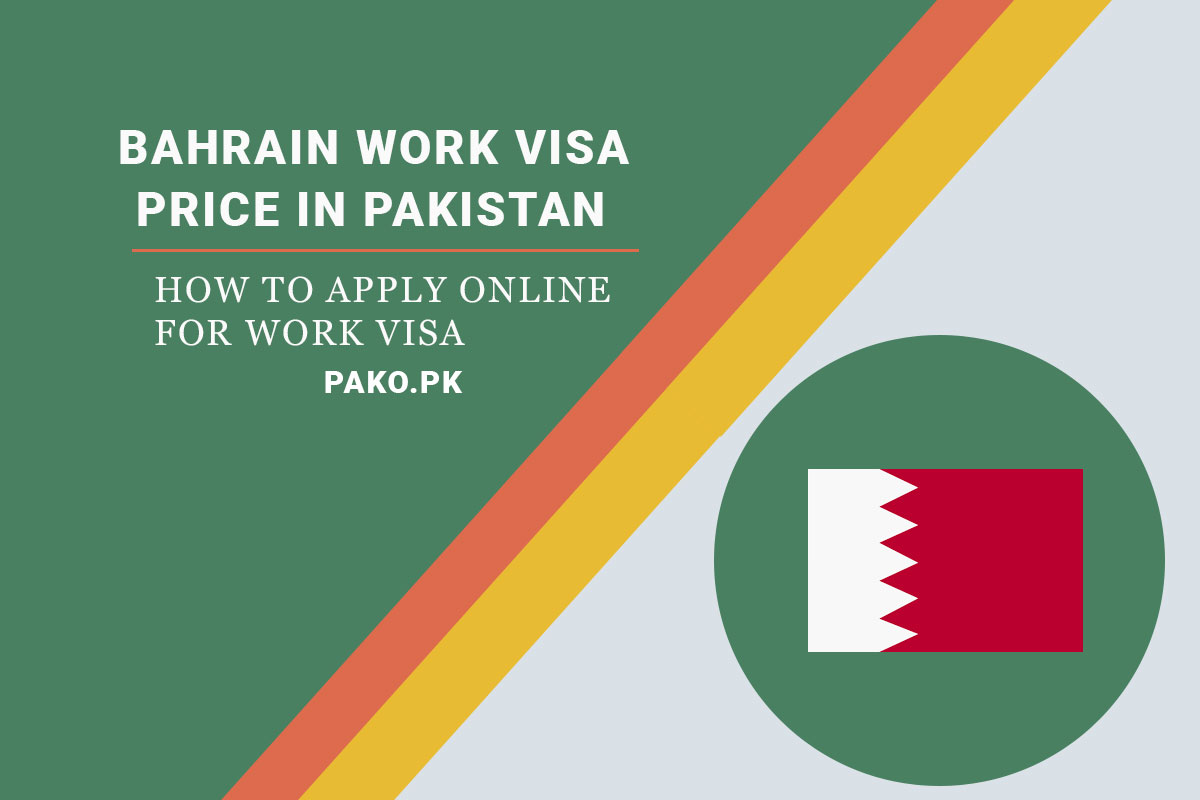 Bahrain Work Visa Price In Pakistan