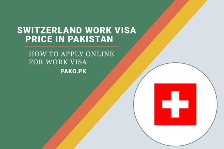 Switzerland Work Visa Price In Pakistan