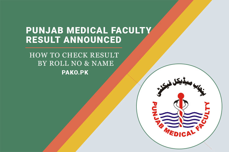 Punjab Medical Faculty Result 2023 Announced