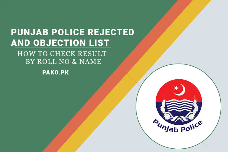 Punjab Police Rejected and Objection Candidates List